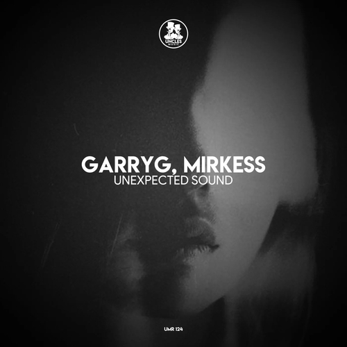 GarryG & Mirkess - Unexpected Sound [UMR124]